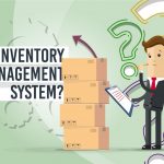 How to Pick the Best Inventory Management System
